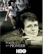 Watch Billie Jean King: Portrait of a Pioneer 2KMovies