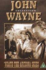 Watch Neath the Arizona Skies 2KMovies