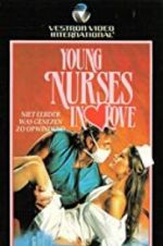 Watch Young Nurses in Love 2KMovies
