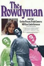 Watch The Rowdyman 2KMovies