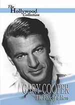 Watch Gary Cooper: The Face of a Hero 2KMovies