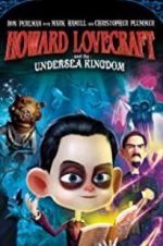 Watch Howard Lovecraft & the Undersea Kingdom 2KMovies