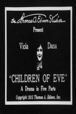 Watch Children of Eve 2KMovies