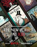 Watch The New Yorker at 100 2KMovies