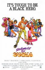 Watch I\'m Gonna Git You Sucka 2KMovies