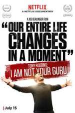 Watch Tony Robbins: I Am Not Your Guru 2KMovies