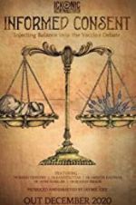 Watch Informed Consent 2KMovies