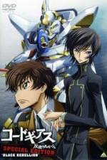 Watch Code Geass: Hangyaku no Lelouch Special Edition Black Rebellion 2KMovies