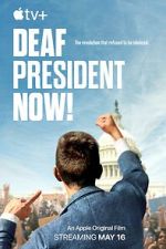 Watch Deaf President Now! 2KMovies