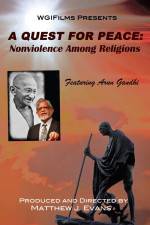 Watch A Quest For Peace Nonviolence Among Religions 2KMovies