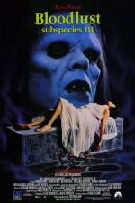 Watch Bloodlust: Subspecies III 2KMovies