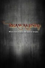 Watch Reawakened 2KMovies