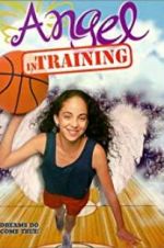 Watch Angel in Training 2KMovies