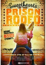 Watch Sweethearts of the Prison Rodeo 2KMovies