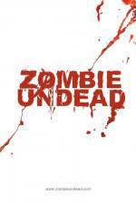 Watch Zombie Undead 2KMovies