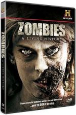Watch Zombies: A Living History 2KMovies