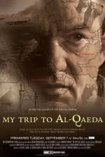 Watch My Trip to Al-Qaeda 2KMovies