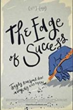 Watch The Edge of Success 2KMovies