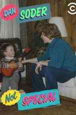 Watch Dan Soder: Not Special 2KMovies