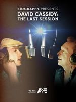 Watch David Cassidy: The Last Session 2KMovies