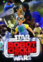 Watch Robot Chicken: Star Wars Episode II (TV Short 2008) 2KMovies