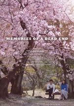 Watch Memories of a Dead End 2KMovies