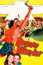 Watch Brave Warrior 2KMovies