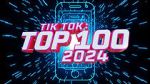 Watch TikTok: Top 100 2024 (TV Special 2024) 2KMovies