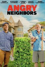 Watch Angry Neighbors 2KMovies