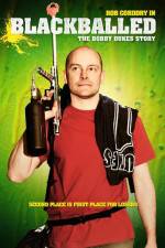 Watch Blackballed The Bobby Dukes Story 2KMovies