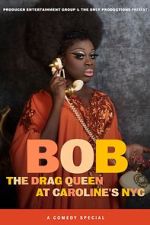 Watch Bob the Drag Queen: Live at Caroline\'s (TV Special 2020) 2KMovies