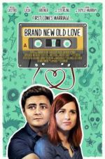 Watch Brand New Old Love 2KMovies