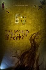 Watch The World Is Full of Secrets 2KMovies