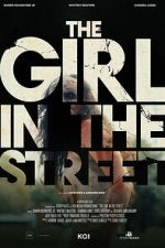 Watch The Girl in the Street 2KMovies