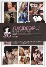 Watch SuicideGirls: Guide to Living 2KMovies