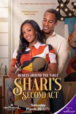 Watch Hearts Around the Table: Shari\'s Second Act 2KMovies