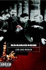 Watch Rammstein Live aus Berlin 2KMovies