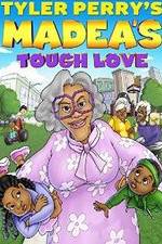 Watch Tyler Perry's Madea's Tough Love 2KMovies