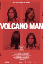 Watch Volcano Man 2KMovies