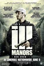 Watch Ill Manors 2KMovies
