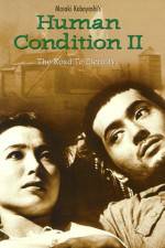 Watch The Human Condition II-Road to Eternity(Ningen no joken II) 2KMovies