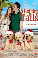 Watch 3 Holiday Tails 2KMovies