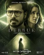 Watch Dybbuk: The Curse Is Real 2KMovies