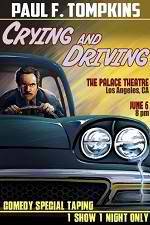 Watch Paul F. Tompkins: Crying and Driving 2KMovies