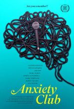 Watch Anxiety Club 2KMovies