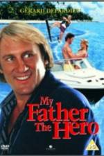 Watch My Father the Hero 2KMovies