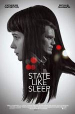 Watch State Like Sleep 2KMovies