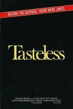 Watch Tasteless 2KMovies