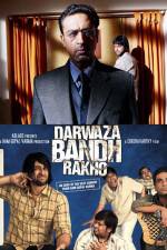 Watch Darwaza Bandh Rakho 2KMovies