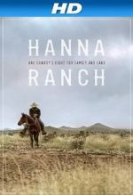 Watch Hanna Ranch 2KMovies